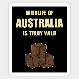 Wildlife of Australia is truly wild - cubic Wombat poop Magnet